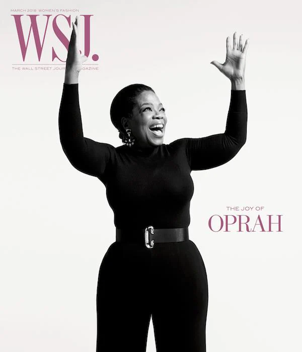 Oprah Winfrey | WSJ. Magazine, March ( I ) 2018