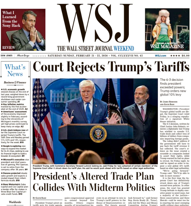 Court Rejects Trump’s Tariffs | The Wall Street Journal -- Sat./Sun., February 21/22, 2026