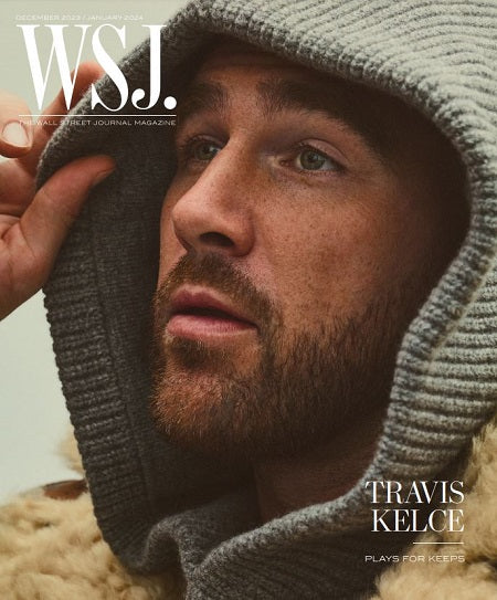 Travis Kelce | WSJ. Magazine, December 2023/January 2024